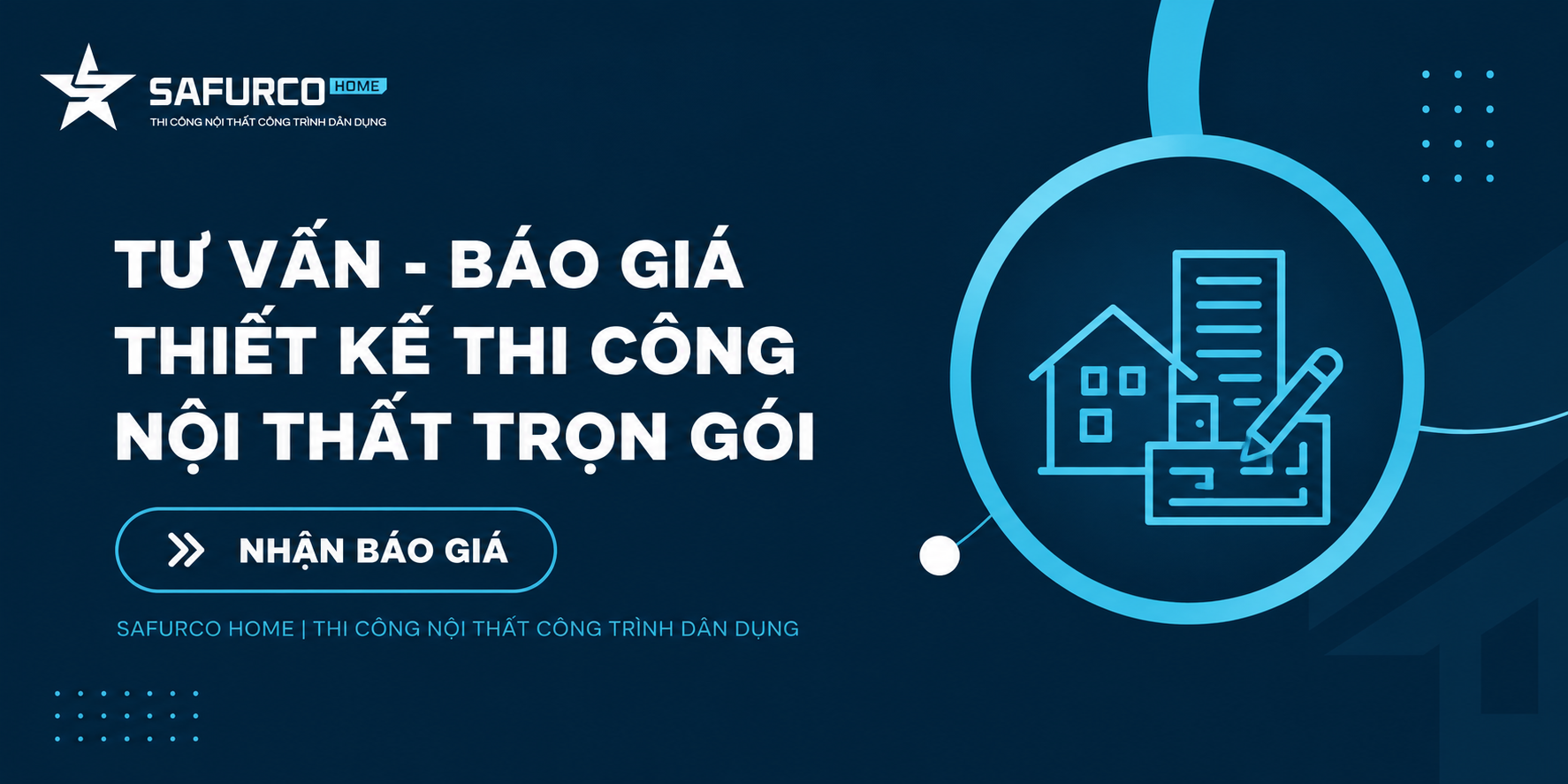 tu van bao gia thiet ke thi cong noi that tron goi safurco
